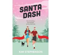 Santa Dash: A Spicy Snowed-In Enemies-to-Lovers Holiday M/NB Romance: 1.5 (Running for the Romance)