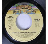 Santa Esmeralda 45 RPM Don't Let Me Be Misunderstood / You're My Everything [Vinilo]