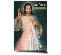 Santa Faustina e la divina misericordia (Il figlio)