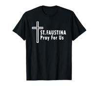 Santa Faustina ruega por Nosotros Cruz de la Divina Misericordia Camiseta
