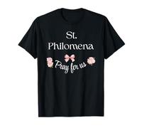 Santa Filomena Orar Católica Patrona Santa Infantes Niña Santa Camiseta
