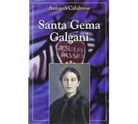Santa Gema Galgani: 20 (Semblanzas)