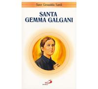 Santa Gemma Galgani (Santi e sante di Dio)
