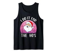 Santa I do it for The Ho'S Christmas Camisas para Mujer Niñas Camiseta sin Mangas