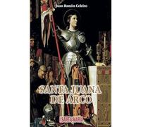 Santa Juana de Arco (Colección Ejemplos de Vida)