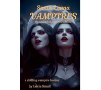 Santa Leana Vampires: The undead always return home