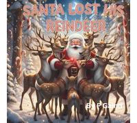 Santa lost his reindeer
