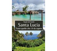 Santa Lucia: Tutto quello che c'è da sapere