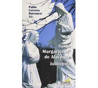 Santa Margarita Mª De Alacoque: autobiografía (Agua Viva)