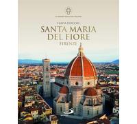 Santa Maria del Fiore. Firenze (Guide San Paolo)