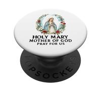 Santa María Madre de Dios ruega por Nosotros católicos PopSockets PopGrip Adhesivo