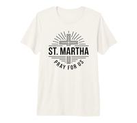 Santa Marta ruega por Nosotros patrona de los Cocineros Camiseta Premium