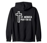 Santa Mónica Reza por Nosotros Cruz Patrona Católica Sudadera con Capucha