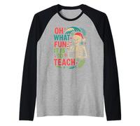 Santa Oh What Fun To Teach Fun Mujer Profesora Navidad Camiseta Manga Raglan