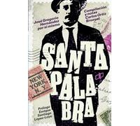 Santa palabra: José Gregorio Hernández por sí mismo