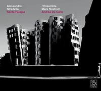 Andrea De Carlo, Ensemble Mare Nostrum – Alessandro Stradella: Santa Pelagia