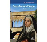 Santa Rosa da Viterbo. Tra storia e tradizione (I radar)