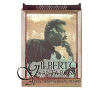 Santa Rosa, Gilberto - A Dos Tiempo