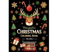 Santa’s Big Christmas Coloring Adventure: 40 Holiday Scenes with Elves, Gifts, and Festive Fun