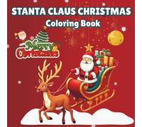 Santa’s Merry Christmas Coloring & Activity Adventure: Cute Holiday Fun, Easy Coloring Pages & Perfect Christmas Gift Idea for Kids Ages 4-8