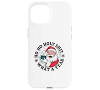 Santa sarcástico - Ho Ho Holy Shit What a Year - Navidad Carcasa para iPhone 15