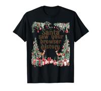 Santa Saw Your Browser History Funny Christmas tee Camiseta