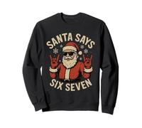 Santa Says Six Seven Funny Christmas Meme Sudadera