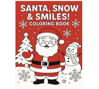 Santa, Snow & Smiles!: Coloring Book