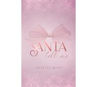 Santa Tell Me