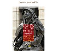 Santa Teresa de Jesús: síntesis de todas sus obras (KARMEL)