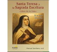 Santa Teresa y la Sagrada Escritura (KARMEL)