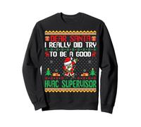 Santa Try to Be a Good HVAC Supervisor - Funny Christmas Sudadera