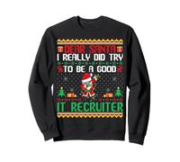 Santa Try to Be a Good IT Recruiter - Funny Christmas Sudadera