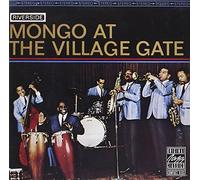 Santamaria, Mongo - Mongo at the Village Gate