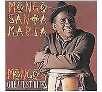 Santamaria,Mongo - Mongo's Greatest Hits [Import]