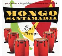 Mongo Santamaría - Mucho Mongo