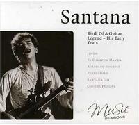 Santana,Carlos - Birth of a Guitar Legend