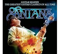 Santana - Guitar Heaven: The Greatest Guitar Classics Of All Time