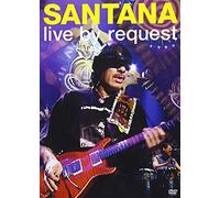 Santana: Live by Request [USA] [DVD]
