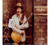 Santana - Nothing at All