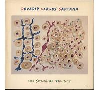 Santana - The Swing Of Delight