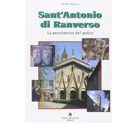 Sant'Antonio di Ranverso. La persistenza del gotico