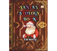 Santa's Apology Book: A Christmas Apology for Someone You Hurt and Want to Make Things Right With