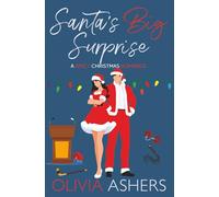 Santa's Big Surprise: A Spicy Christmas Romance