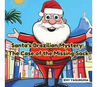 Santa's Brazilian Mystery: The Case of the Missing Sack