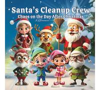 Santa's Cleanup Crew: Chaos on the Day After Christmas