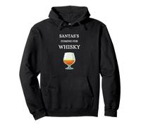 Santa's Coming for Whisky Whisky Single Malt Scotland Sudadera con Capucha