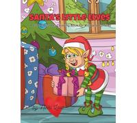 Santa's Little Elves: A Cute Christmas Coloring Book for Kids and Families