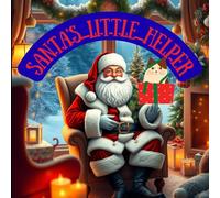 Santa's Little Helper: An interesting and funny book about a little cat's wishes for Christmas