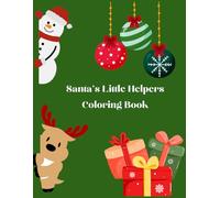 "Santa's Little Helpers Coloring Book"